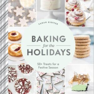 Cookbook: Baking for the Holidays