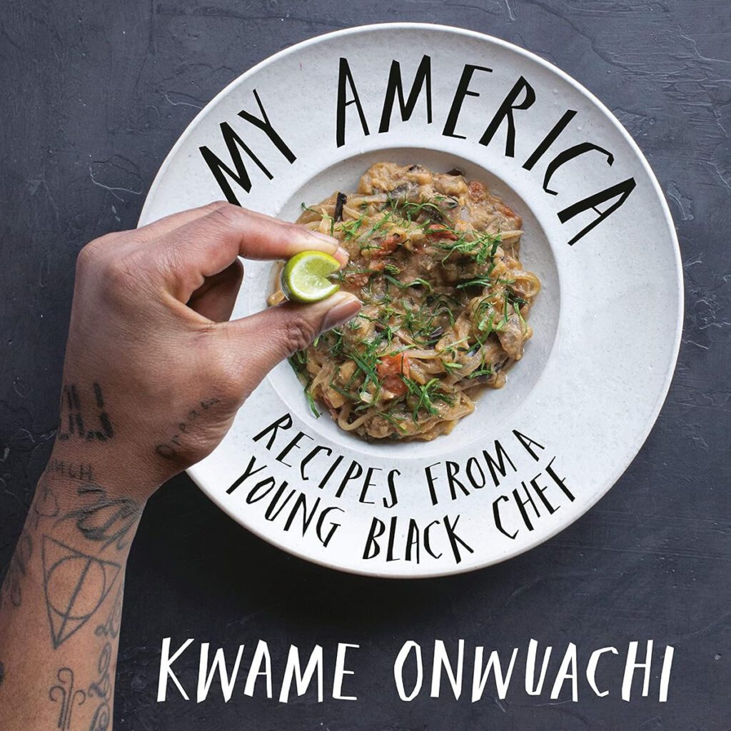 Cookbook cover for My America: Recipes from a Young Black Chef.