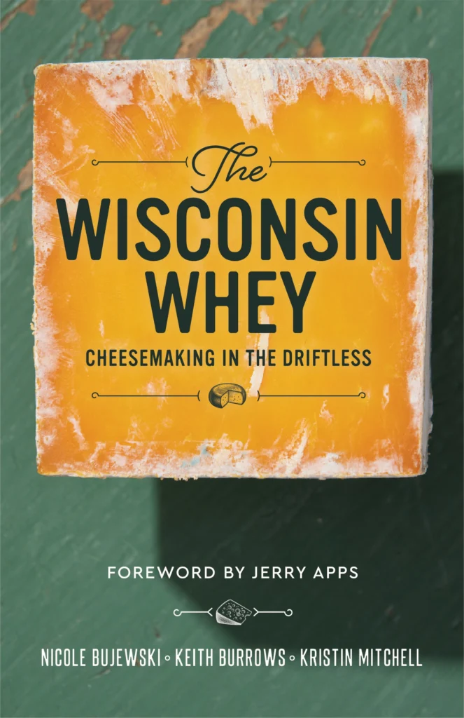 Book cover for The Wisconsin Whey